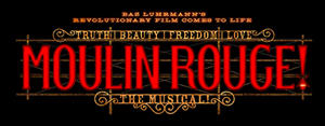 Moulin Rouge! The Musical